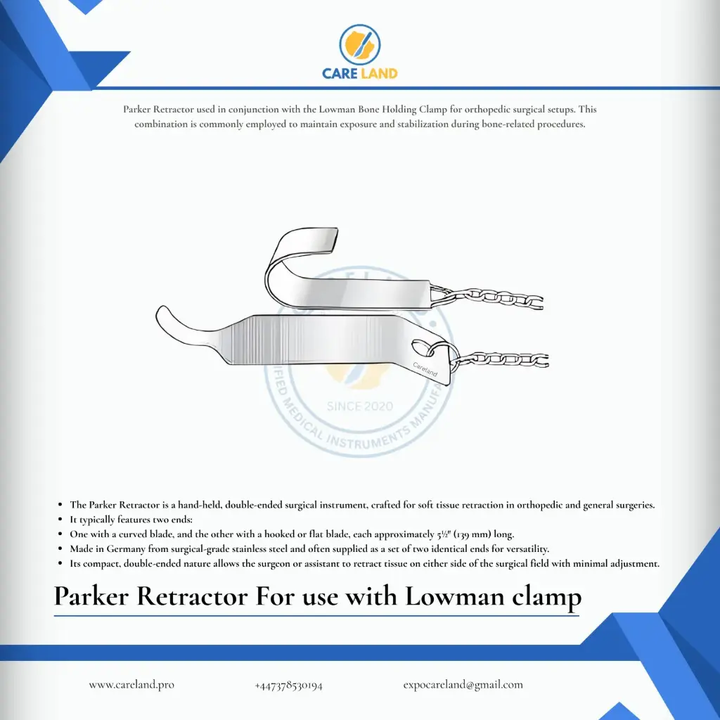 Parker Retractor For use with Lowman clamp